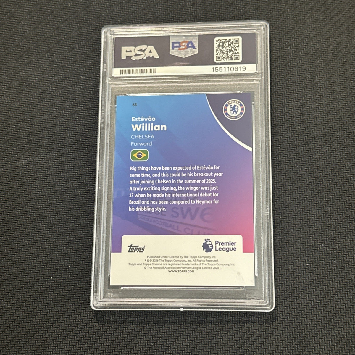 Topps Chrome Green Raywave Refractor Estêvão Willian Chelsea 68 /99 PSA 10 GM MT